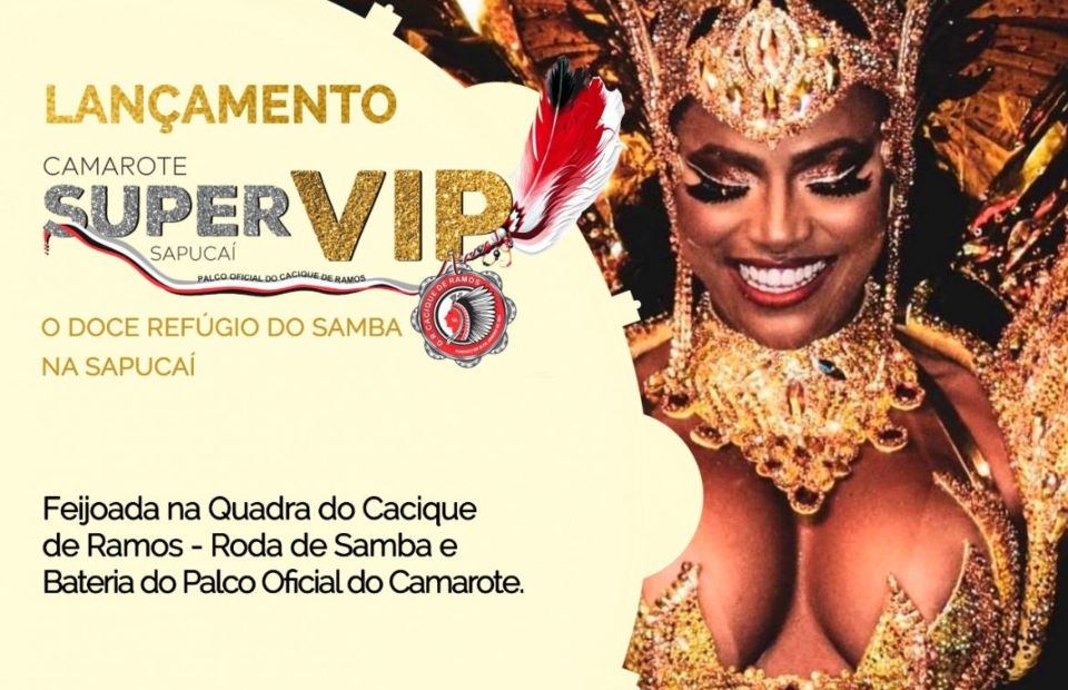 Camarote Super Vip será o Palco do Cacique de Ramos