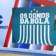 "Os Donos da Bola" na Tv Connect USA - Foto: Divulgação
