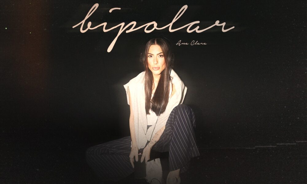 Ana Clara - Single Bipolar - Crédito da Foto: Divulgação