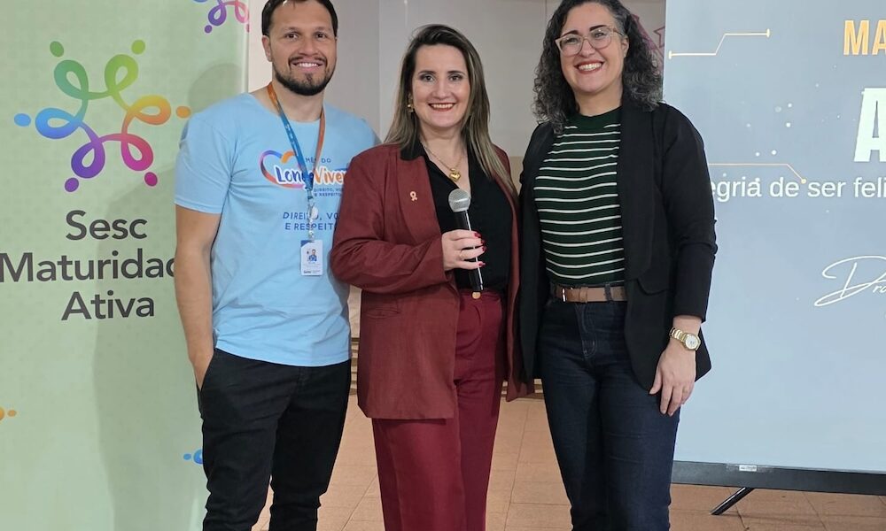 Dra Luciane Sippert, Willian Ribeiro - Cood.do Projeto Maturidade Ativa e a Diretora Bruna Ferreira - Foto: Divulgação